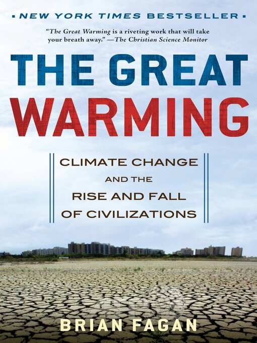 Title details for The Great Warming by Brian Fagan - Available